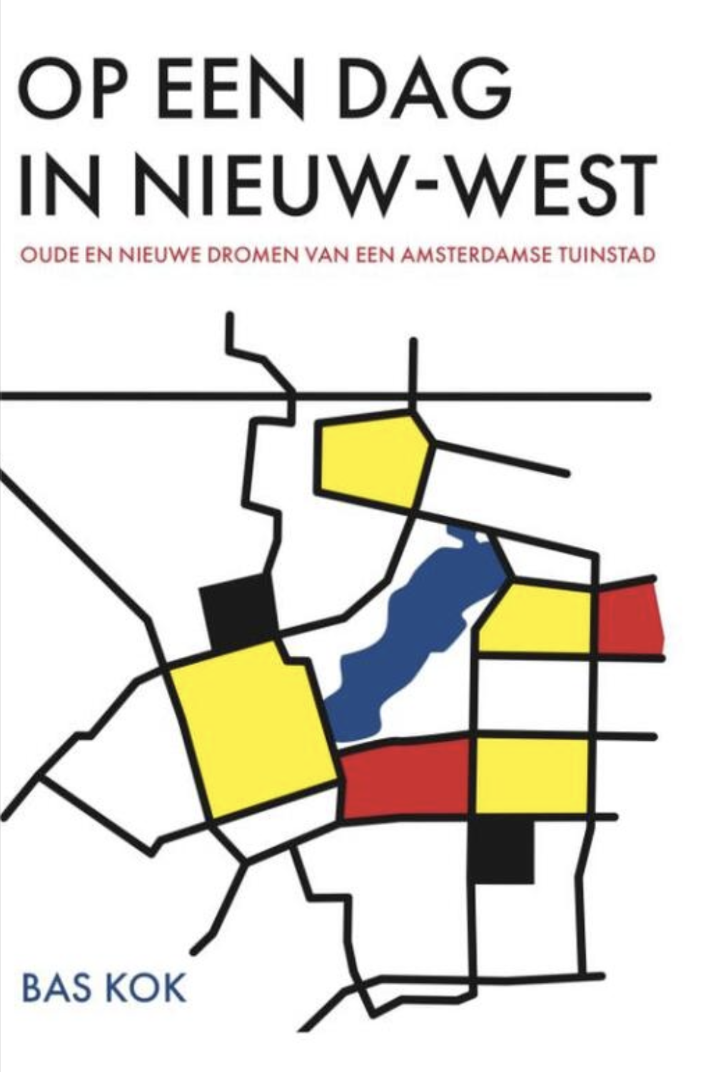 Cover - op een dag in Nieuw West - Bas Kok